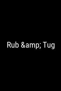 Rub & Tug Movie Poster Not Available