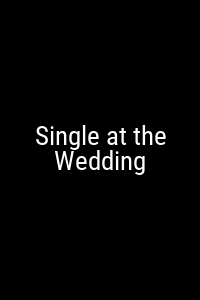 Single at the Wedding Movie Poster Not Available