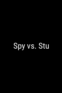 Spy vs. Stu Movie Poster Not Available