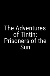 The Adventures of Tintin: Prisoners of the Sun Movie Poster Not Available