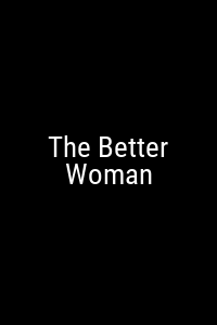 The Better Woman Movie Poster Not Available