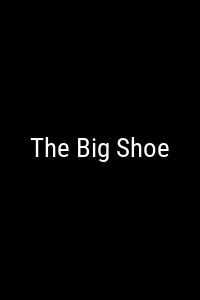 The Big Shoe Movie Poster Not Available