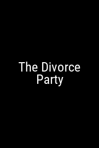 The Divorce Party Movie Poster Not Available