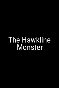 The Hawkline Monster Movie Poster Not Available