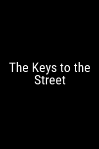 The Keys to the Street Movie Poster Not Available