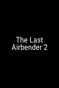 The Last Airbender 2 Movie Poster Not Available