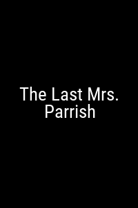 The Last Mrs. Parrish Movie Poster Not Available