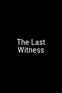 The Last Witness Movie Poster Not Available