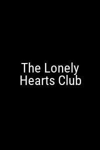 The Lonely Hearts Club Movie Poster Not Available