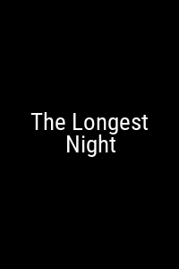 The Longest Night Movie Poster Not Available