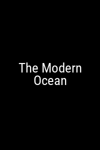 The Modern Ocean Movie Poster Not Available