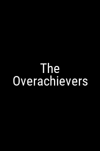 The Overachievers Movie Poster Not Available