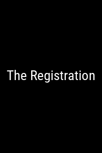 The Registration Movie Poster Not Available