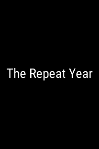 The Repeat Year Movie Poster Not Available