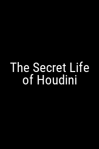 The Secret Life of Houdini Movie Poster Not Available