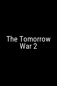 The Tomorrow War 2 Movie Poster Not Available