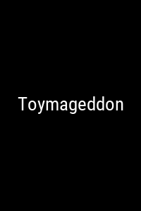 Toymageddon Movie Poster Not Available