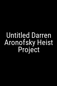 Untitled Darren Aronofsky Heist Project Movie Poster Not Available