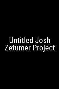 Untitled Josh Zetumer Project Movie Poster Not Available