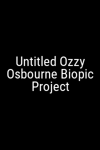 Untitled Ozzy Osbourne Biopic Project Movie Poster Not Available