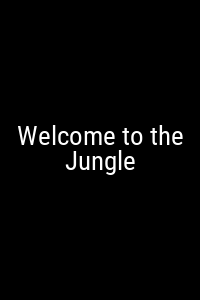 Welcome to the Jungle Movie Poster Not Available