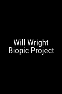 Will Wright Biopic Project Movie Poster Not Available