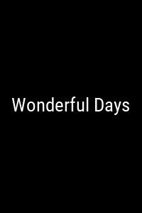 Wonderful Days Movie Poster Not Available