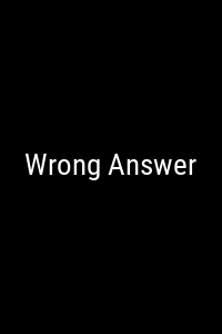 Wrong Answer Movie Poster Not Available