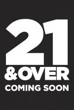 21 and Over Movie posters