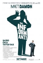 The Informant! Movie posters