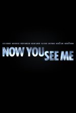 Now You See Me Movie posters