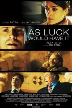 As Luck Would Have It Movie posters