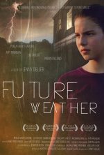 Future Weather Movie photos