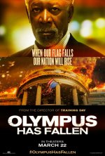 Olympus Has Fallen Movie posters