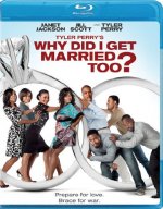 Tyler Perry's Why Did I Get Married Too Movie photos