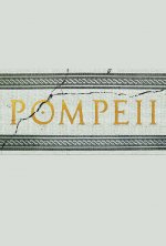 Pompeii Movie posters