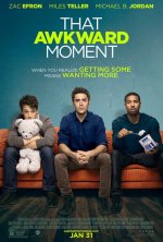 That Awkward Moment Movie posters