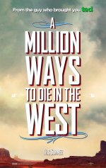 A Million Ways to Die in the West Movie posters