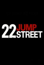 22 Jump Street Movie posters