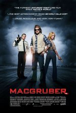 MacGruber Movie posters