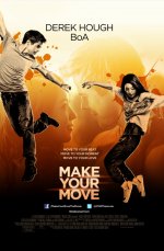 Make Your Move Movie photos