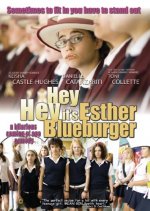 Hey, Hey, It's Esther Blueburger Movie photos