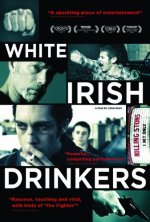 White Irish Drinkers Movie photos