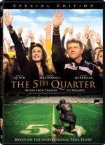 The 5th Quarter Movie photos