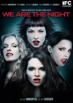 We Are the Night Movie photos