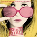 Dirty Girl Movie photos