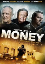 For the Love of Money Movie photos