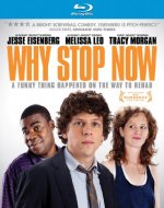 Why Stop Now? Movie photos