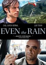 Even the Rain Movie photos