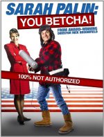 Sarah Palin: You Betcha! Movie photos